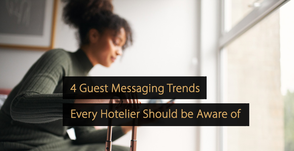 Hotel Guest Messaging Trends